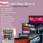 Bharti Flex Board: LED Sign Board Manufacturer